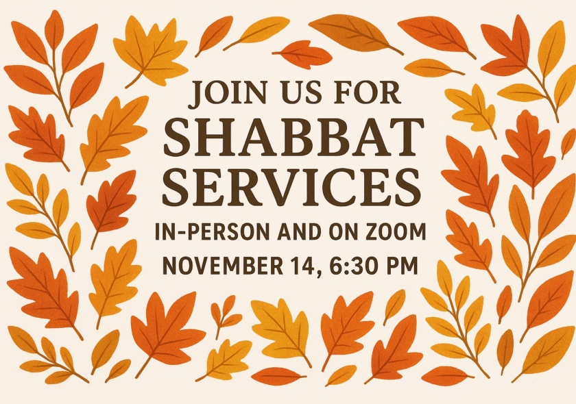Weekly Shabbat, November 14, 2025