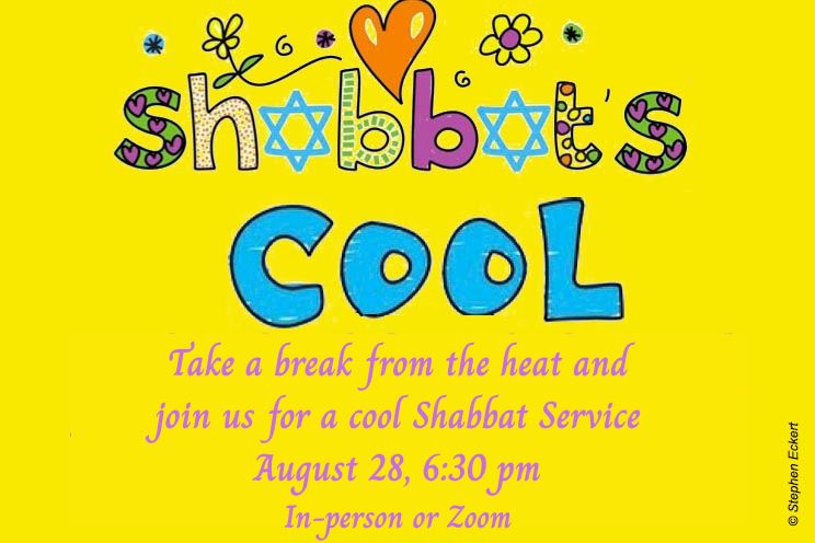 Weekly Shabbat, August 28